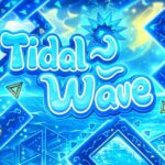 Geometry Dash Tidal Wave